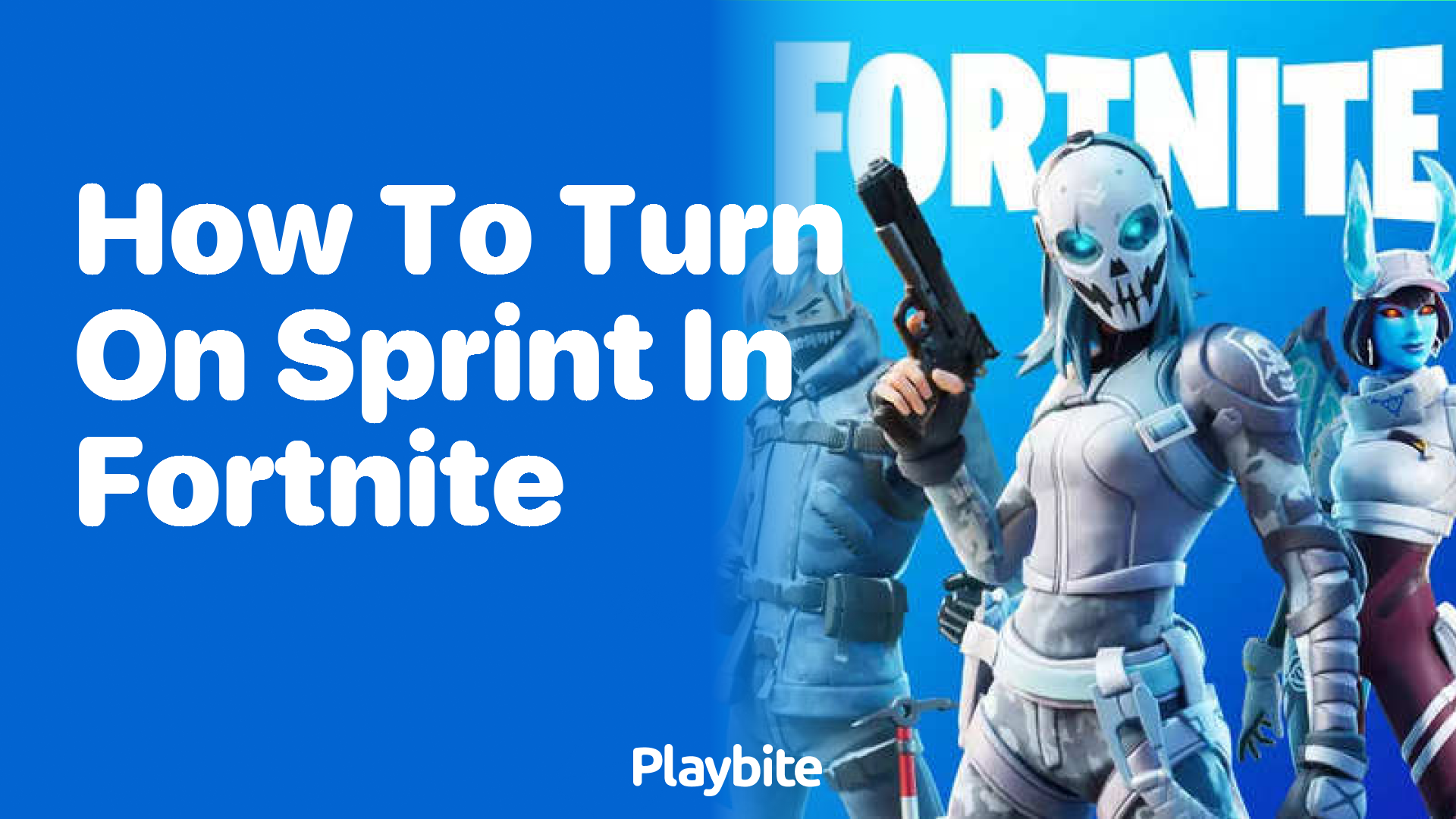 How to Turn On Sprint in Fortnite