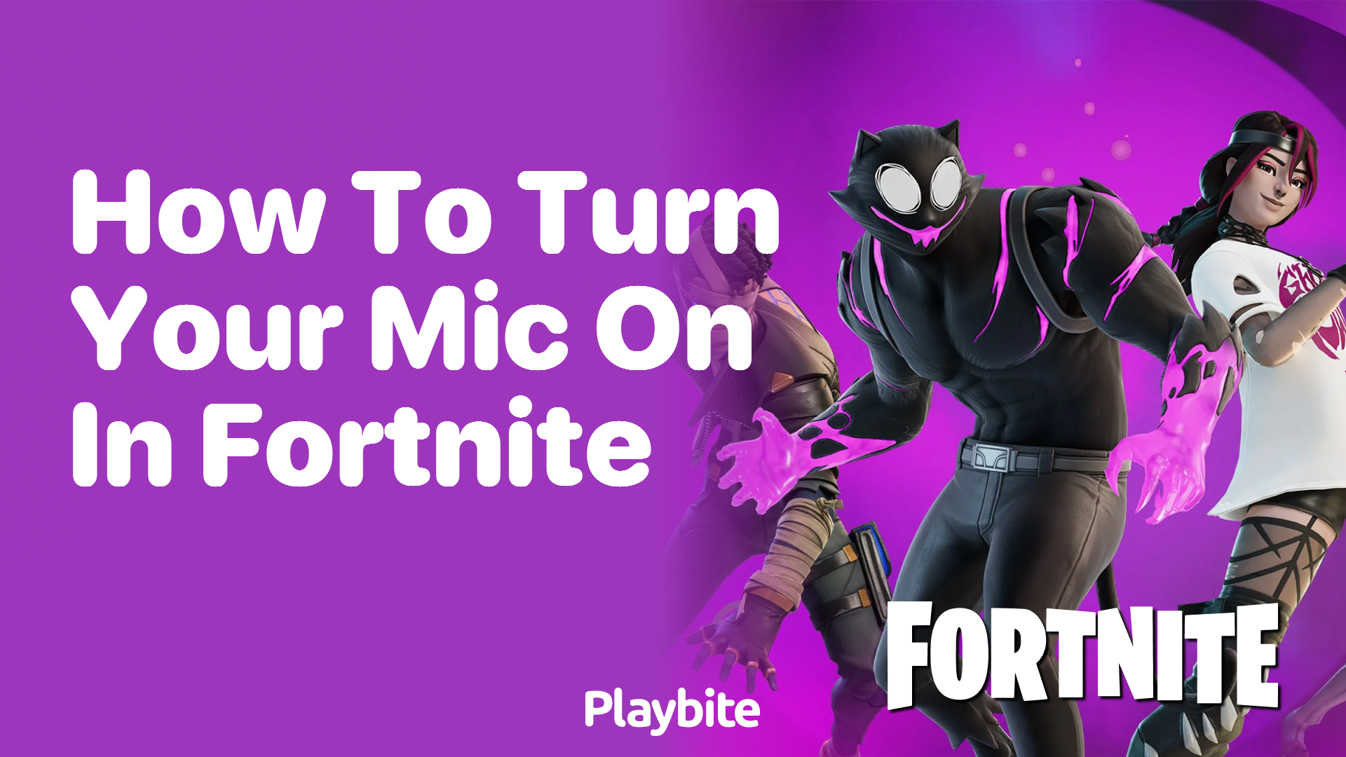How to Turn Your Mic on in Fortnite: A Simple Guide