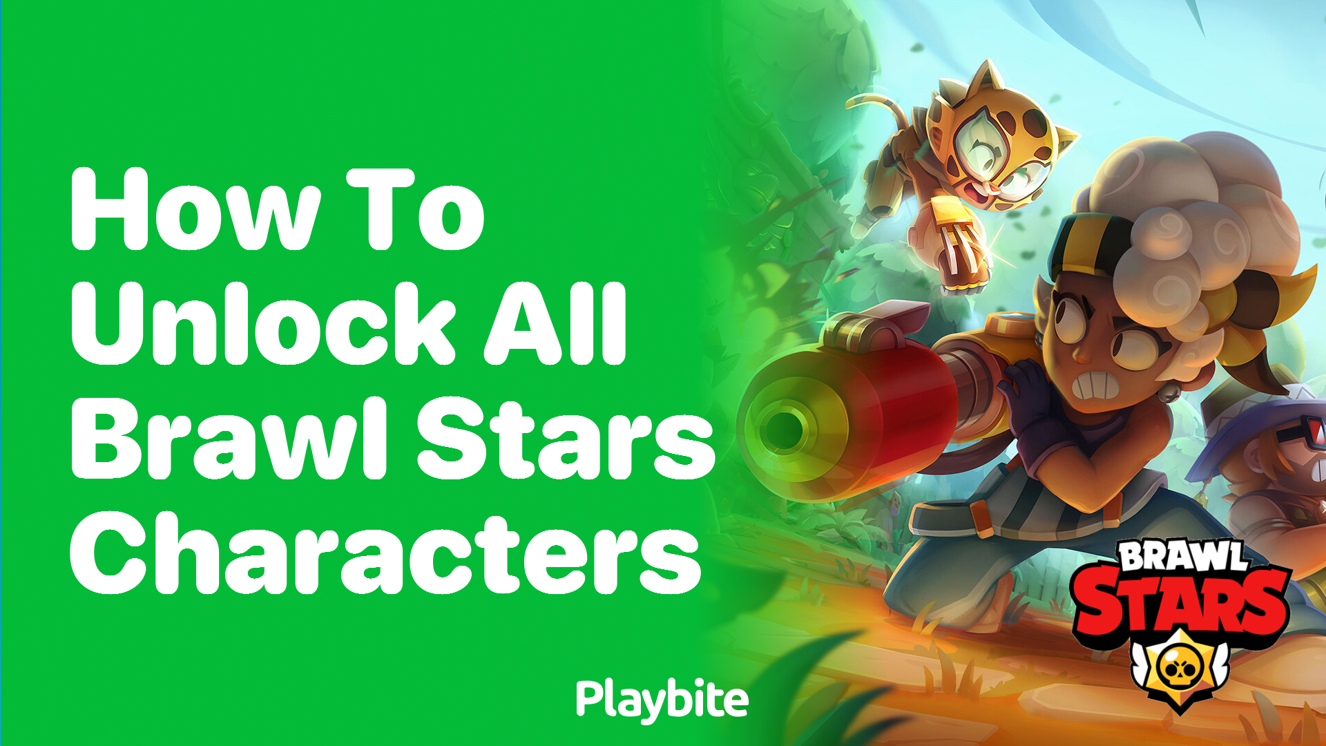 How to Unlock All Brawl Stars Characters: Your Ultimate Guide