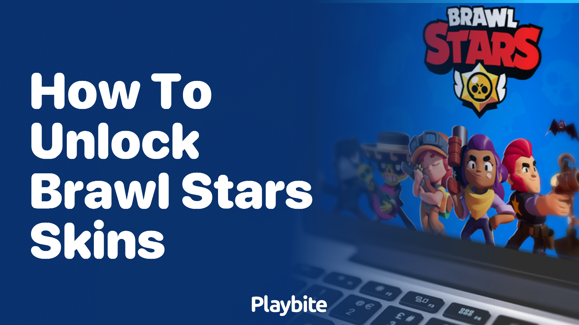 How to Unlock Brawl Stars Skins: A Quick Guide