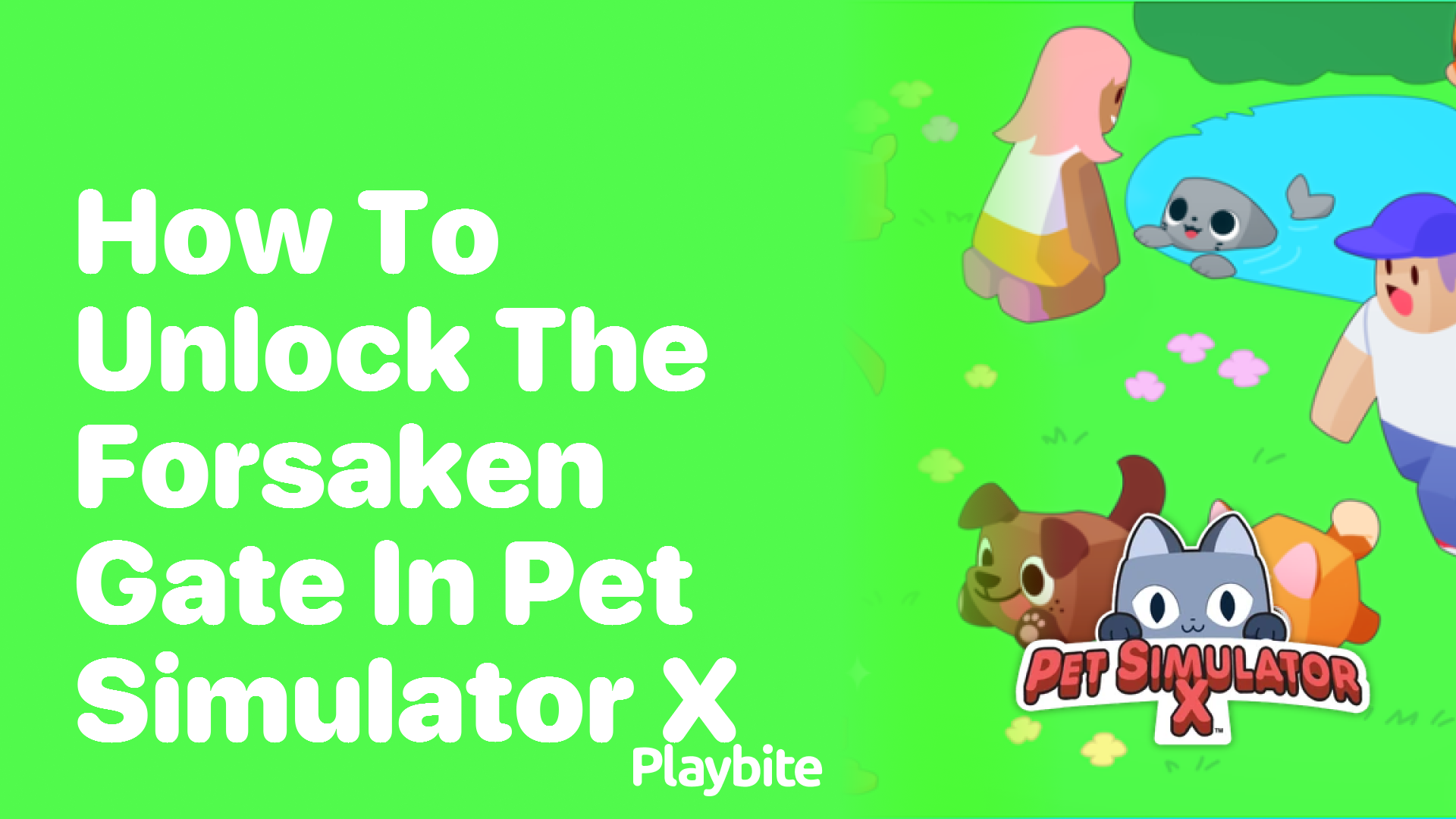 How to Unlock the Forsaken Gate in Pet Simulator X