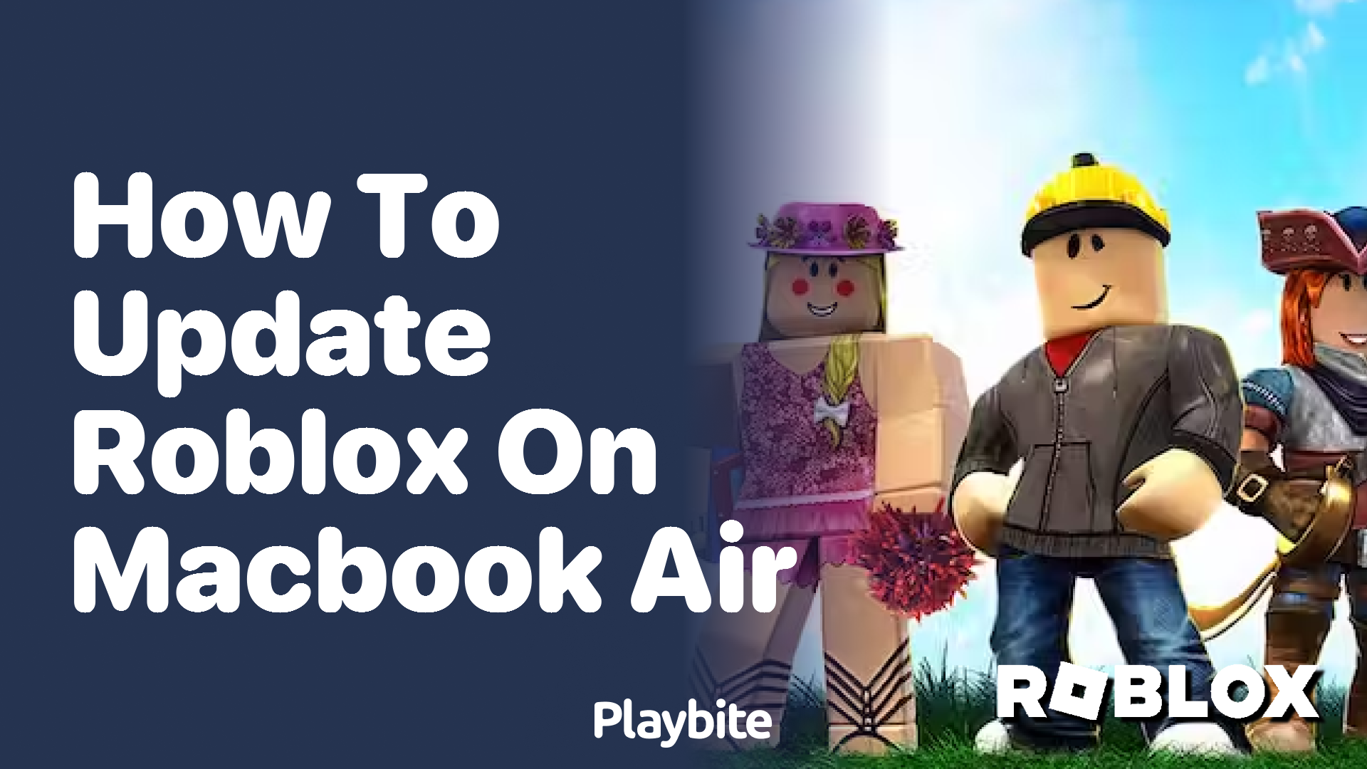 How To Update Roblox On MacBook Air A Simple Guide Playbite How To Update Roblox On Macbook Air