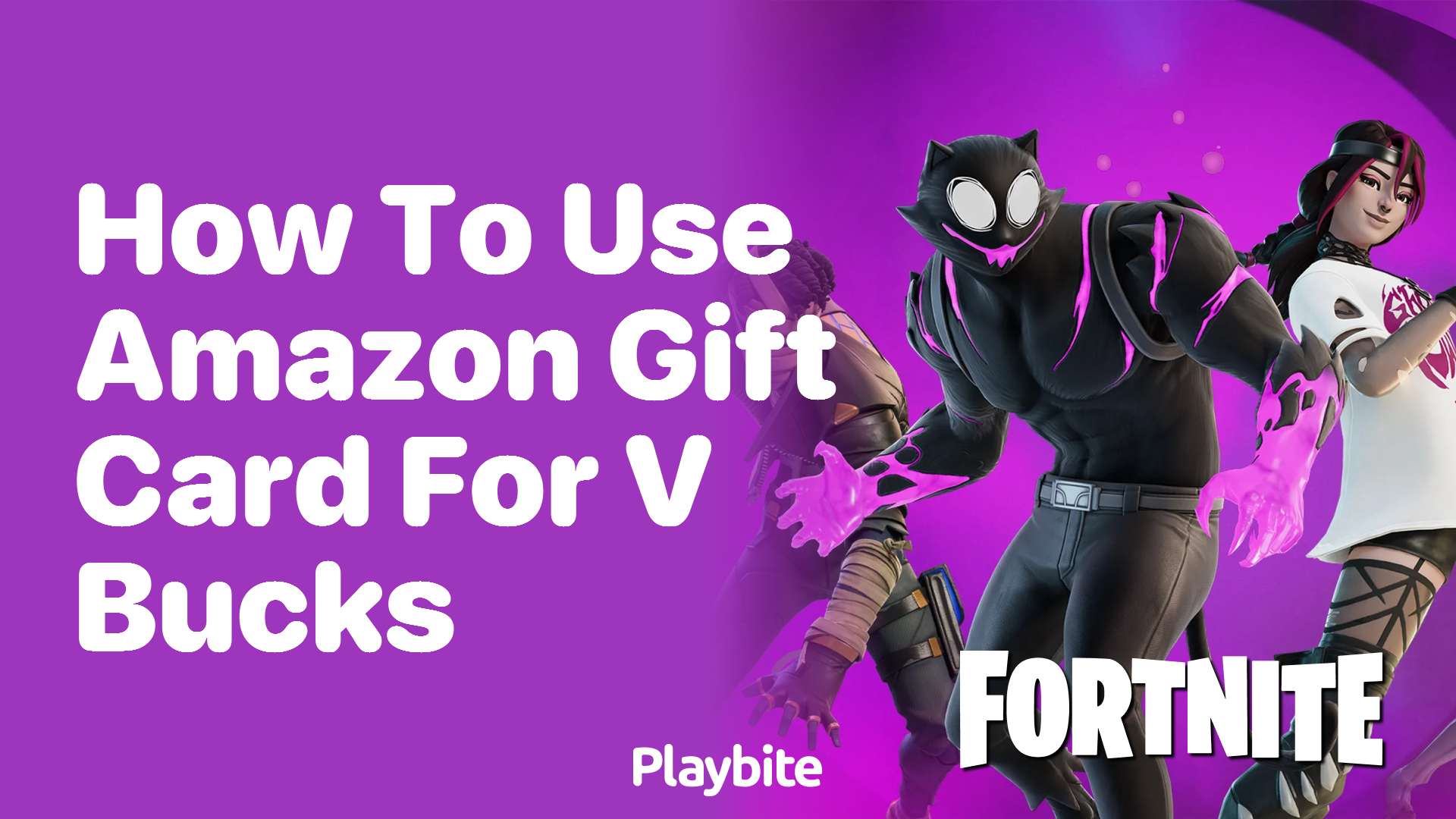 How to Use Amazon Gift Card for V-Bucks in Fortnite