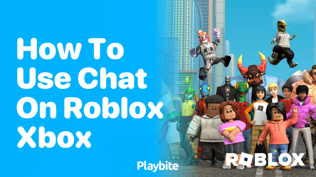How To Use Chat On Roblox Xbox A Simple Guide Playbite How To Use Chat On Roblox Xbox 1024x576