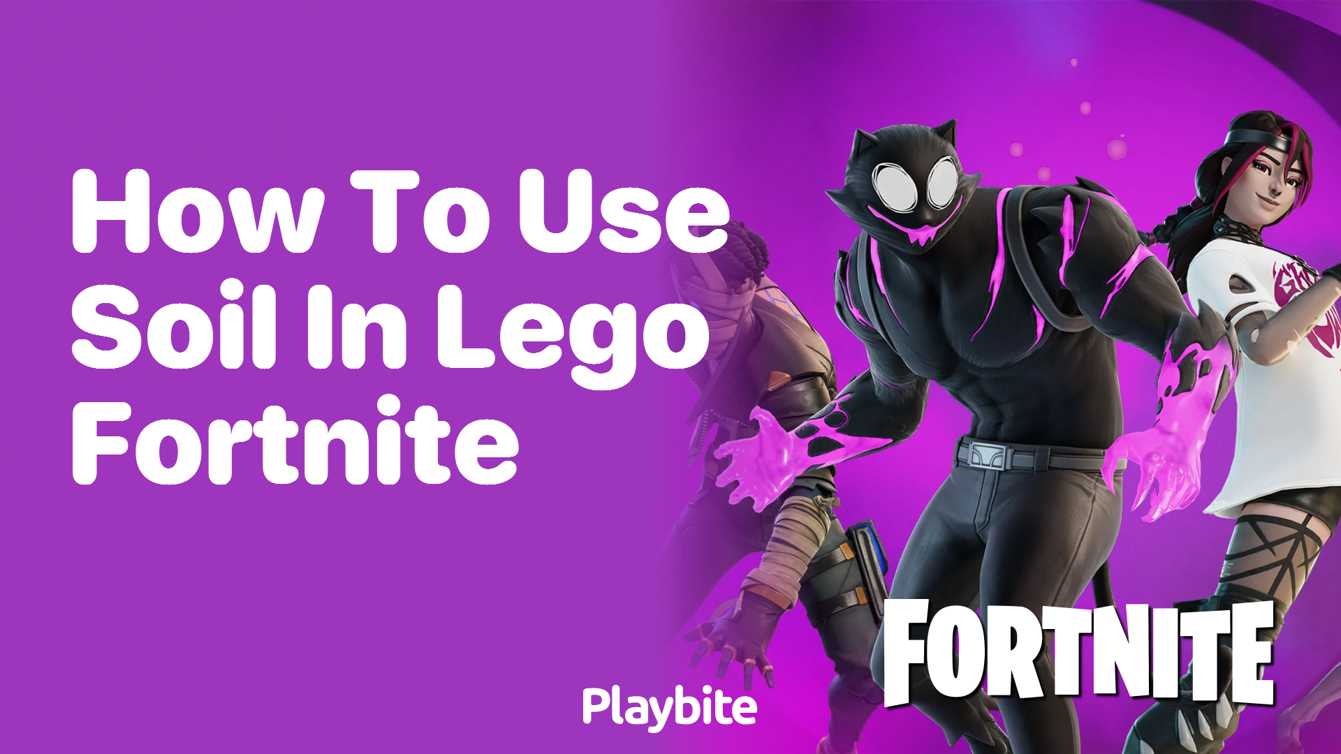 How to Use Soil in Lego Fortnite