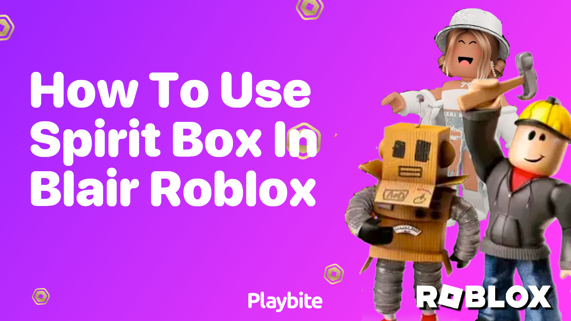How to Use Spirit Box in Blair Roblox: A Quick Guide