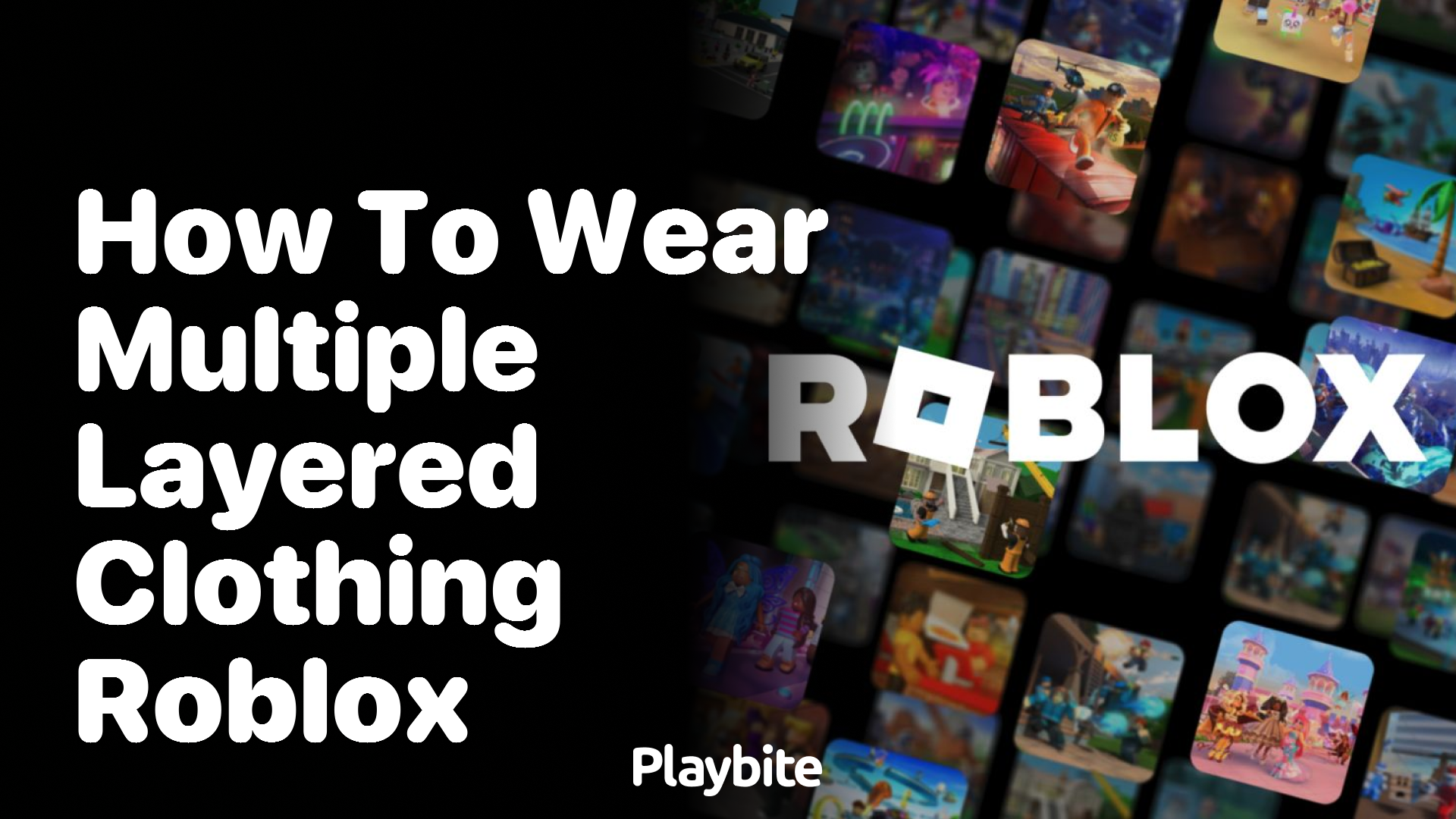 How to Wear Multiple Layered Clothing in Roblox