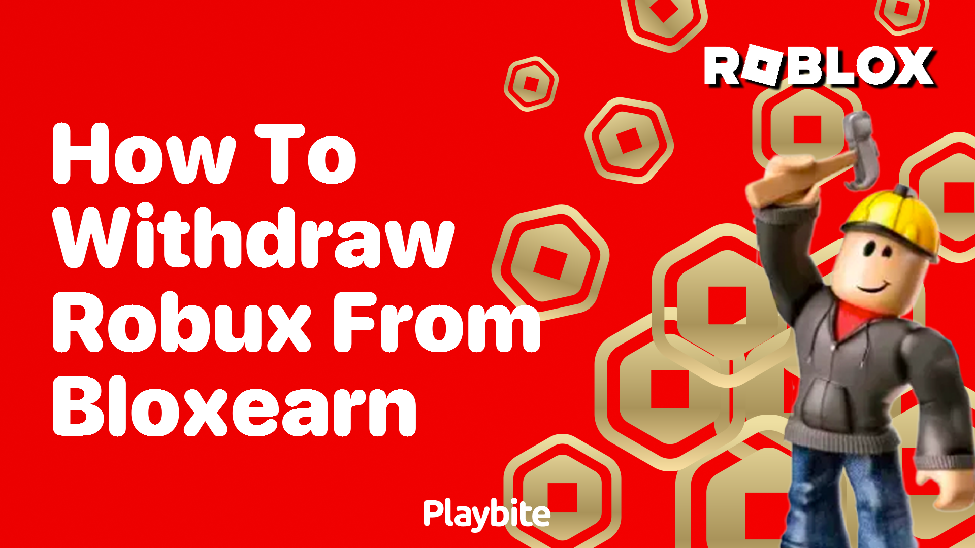 How to Withdraw Robux from Bloxearn
