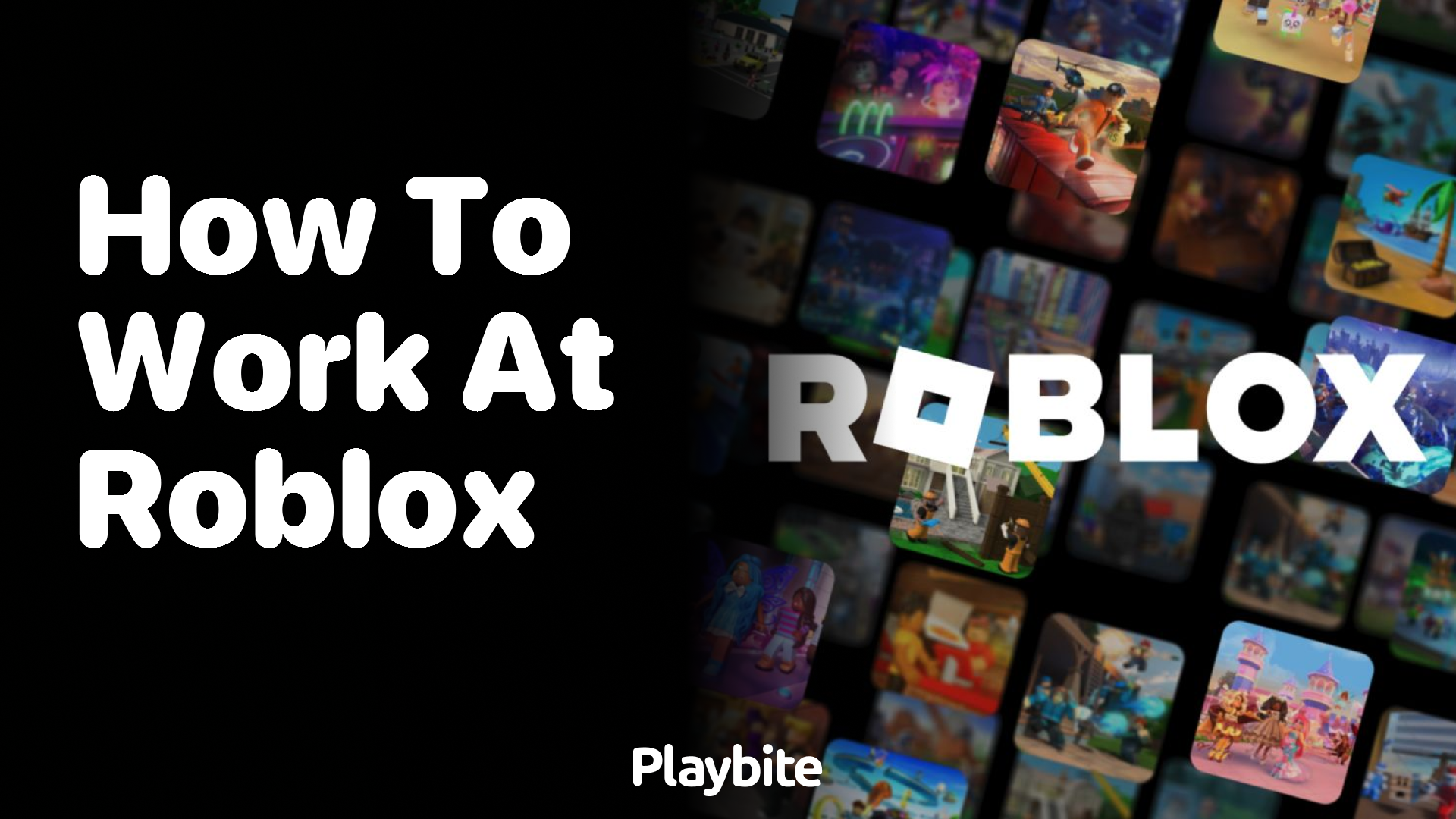 How to Work at Roblox: Tips and Tricks for Landing Your Dream Job
