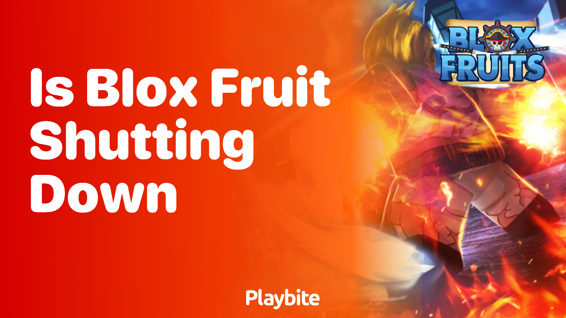 Is Blox Fruit Shutting Down? Let’s Find Out!