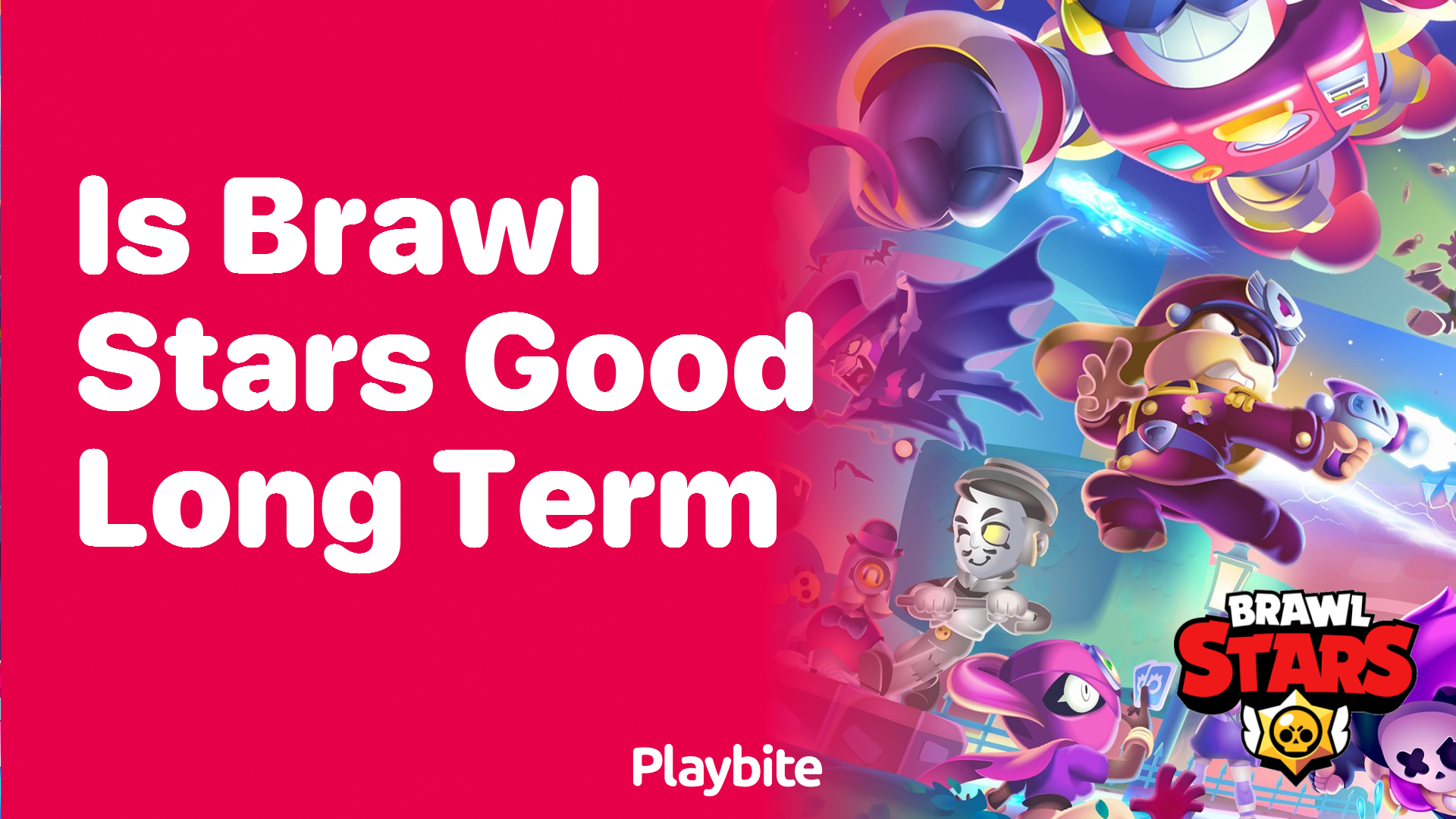Is Brawl Stars a Good Game for the Long Term?