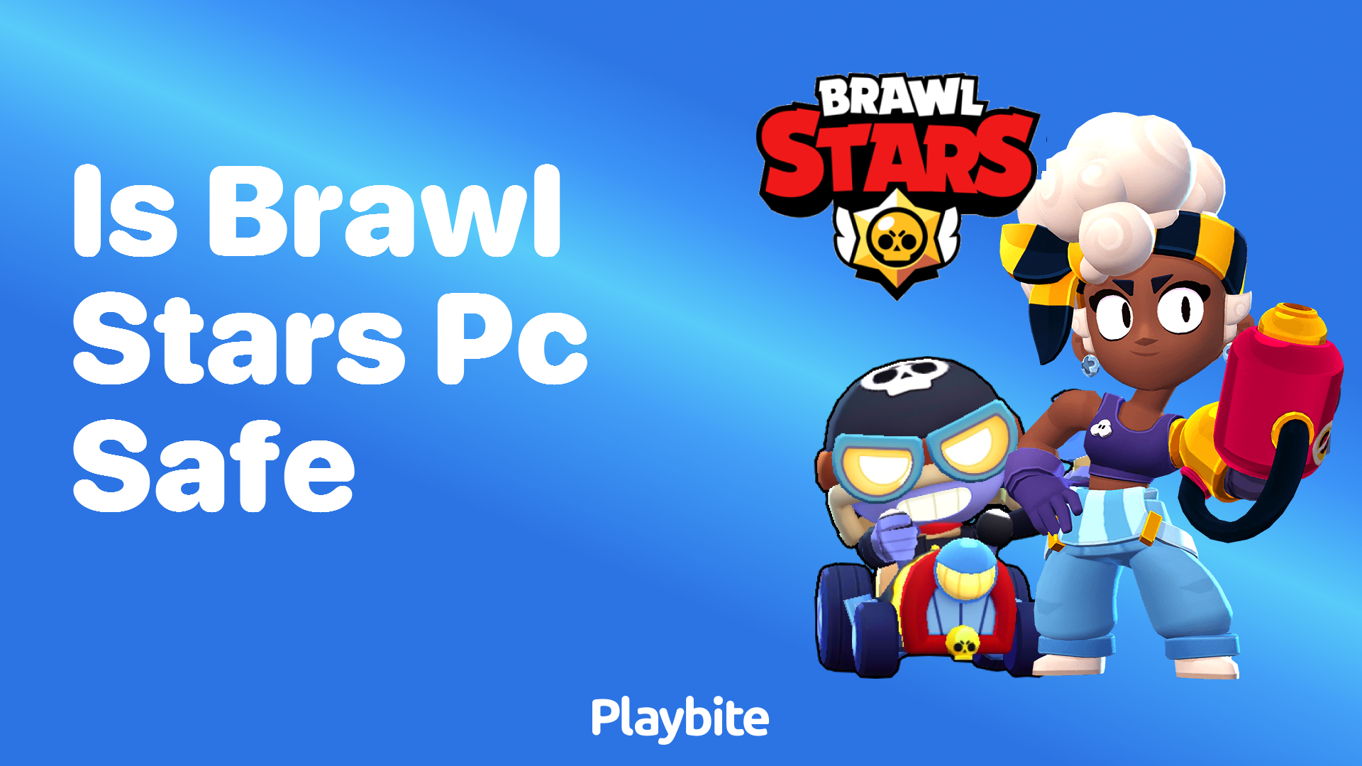 Is Brawl Stars Safe to Play on PC?