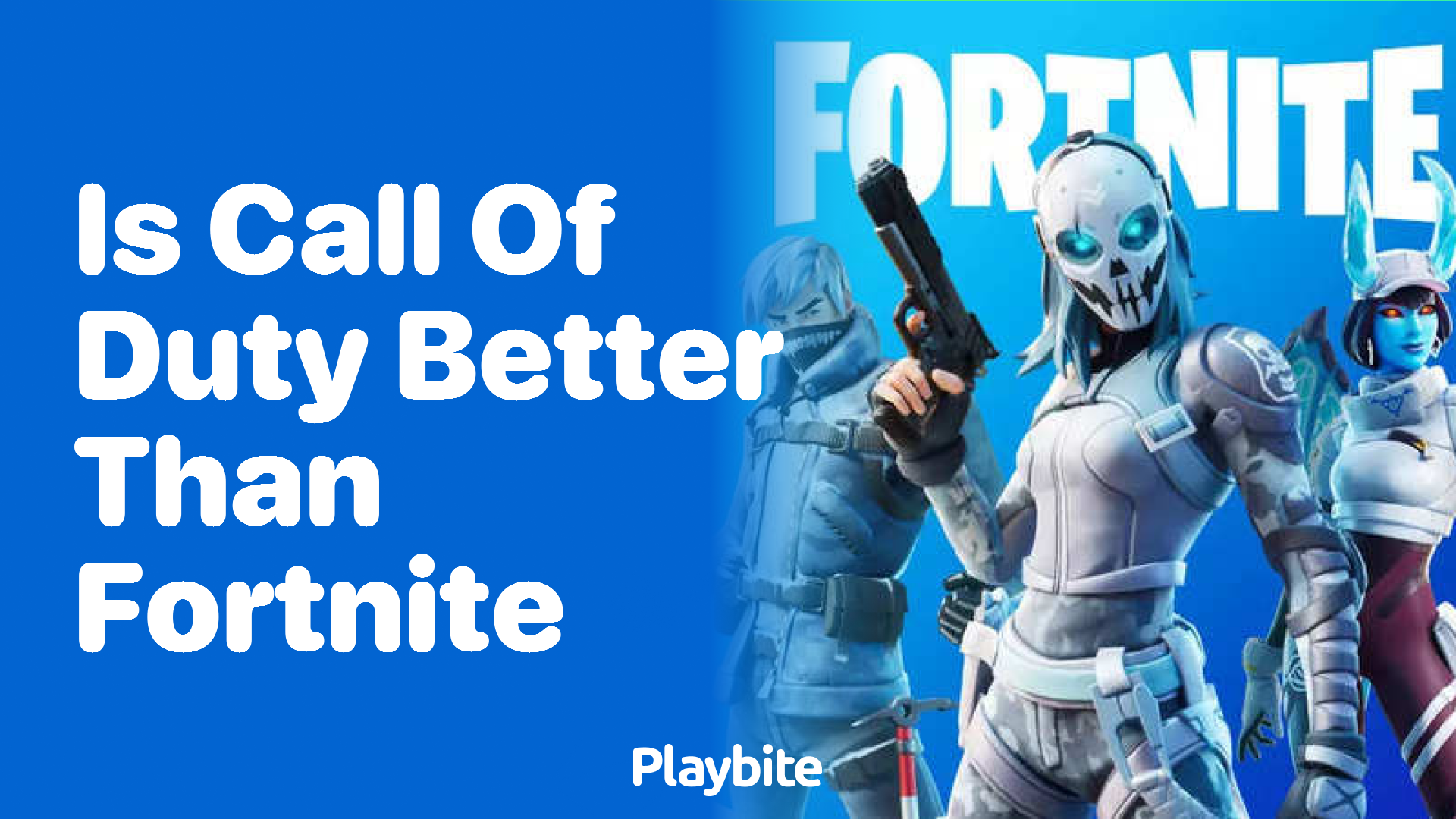 Is Call of Duty Better Than Fortnite? Let’s Dive In!