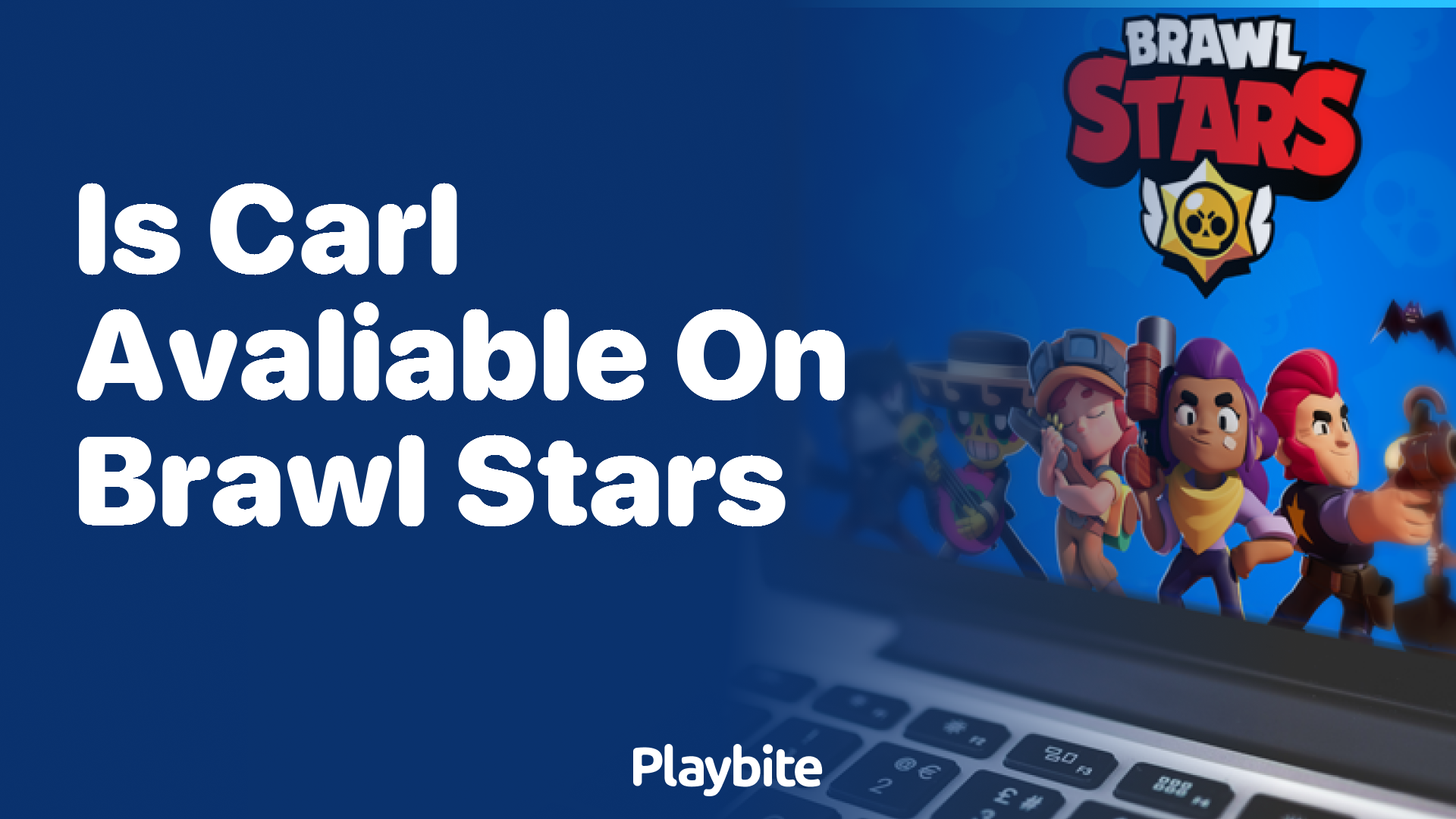 Is Carl Available on Brawl Stars?
