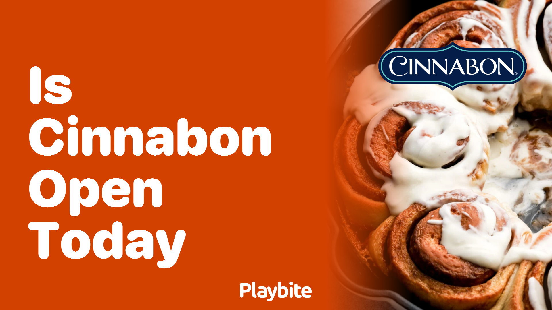 Is Cinnabon Open Today? Find Out Now!
