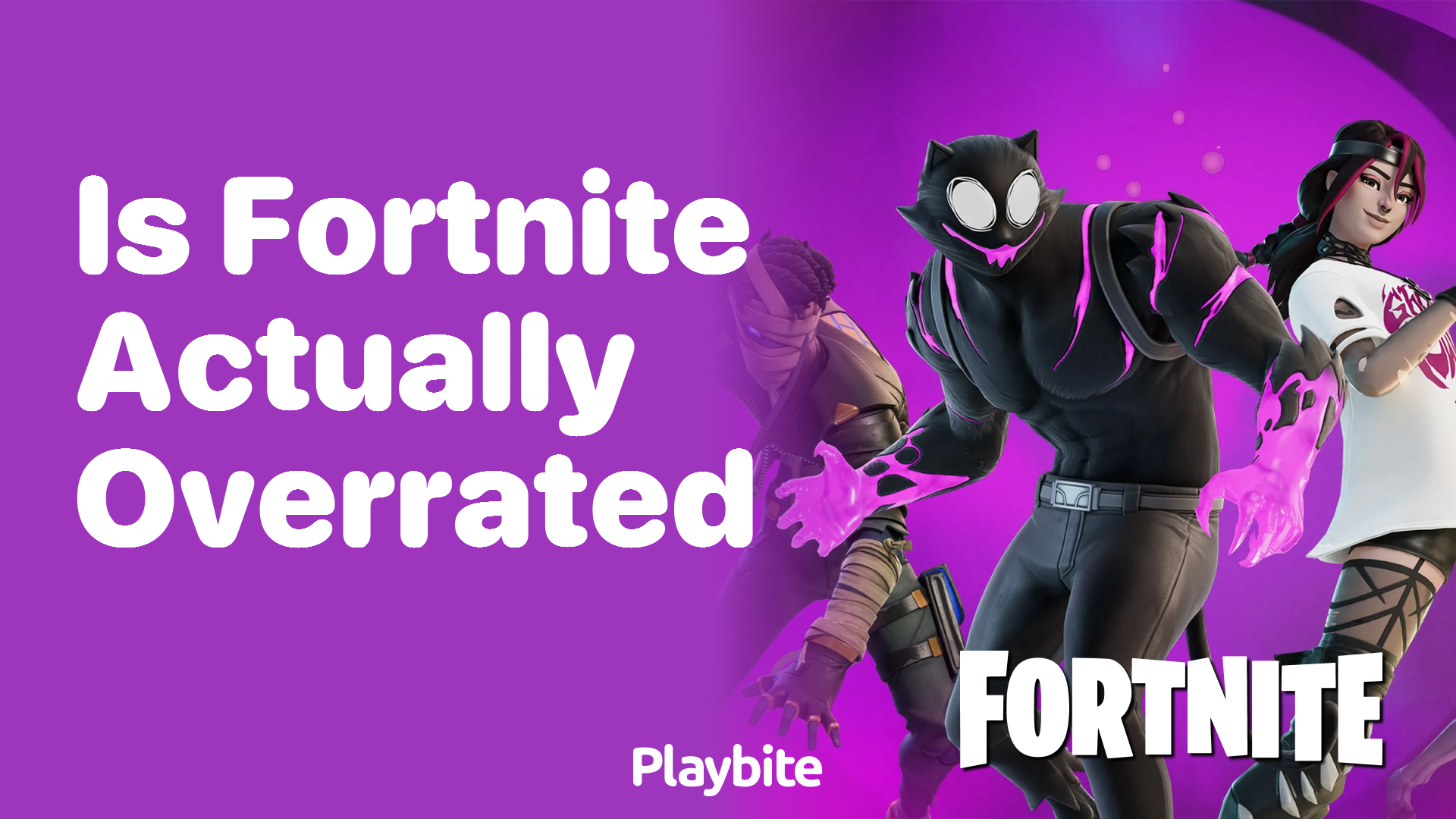 Is Fortnite Actually Overrated? Let&#8217;s Dive In!