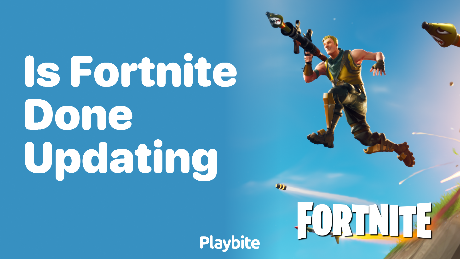 Is Fortnite Done Updating? Find Out Here!