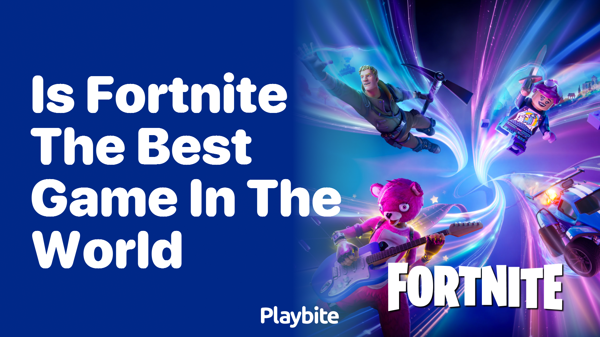Is Fortnite the Best Game in the World?