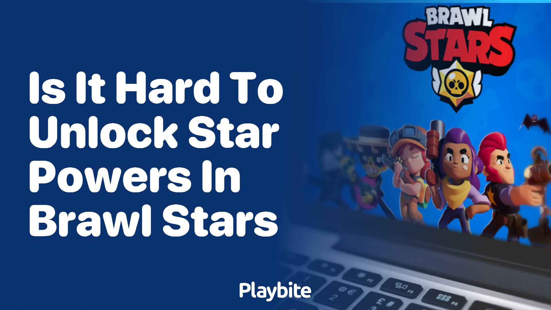 Is It Hard to Unlock Star Powers in Brawl Stars?