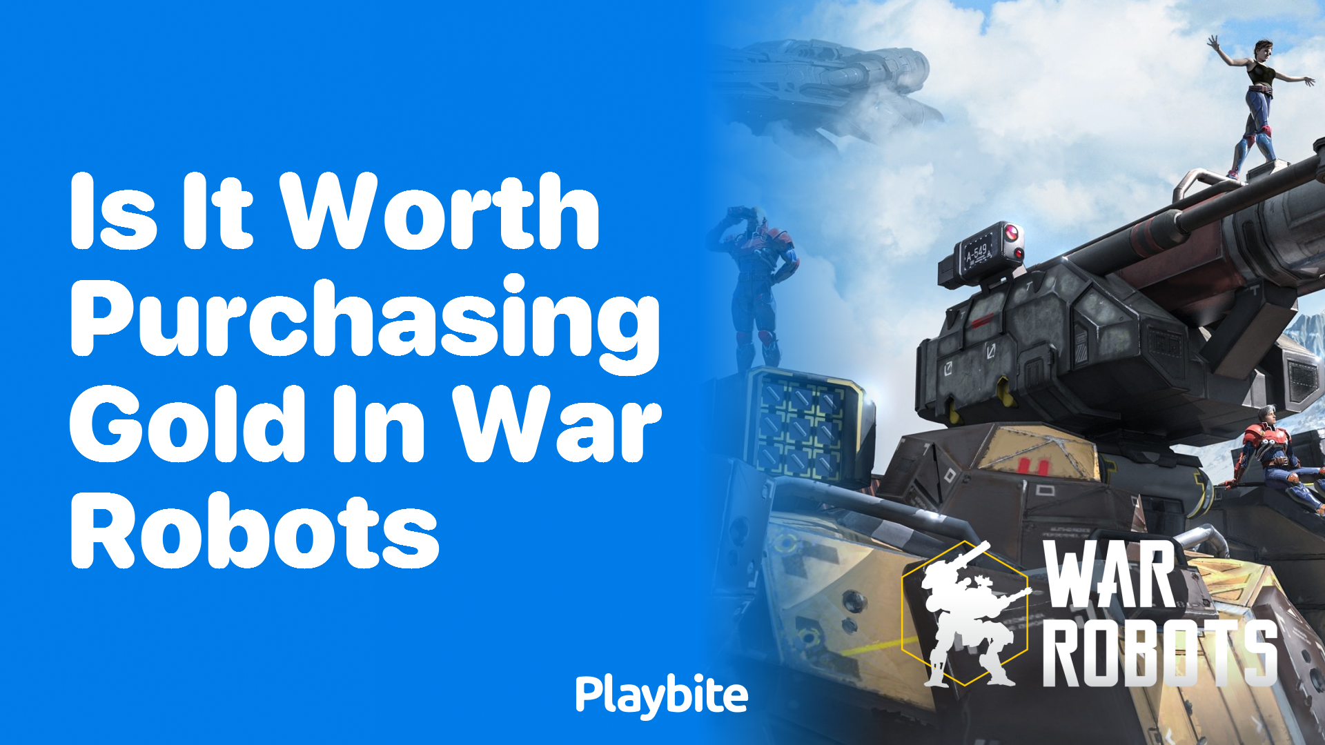Is It Worth Purchasing Gold in War Robots? Find Out Here!