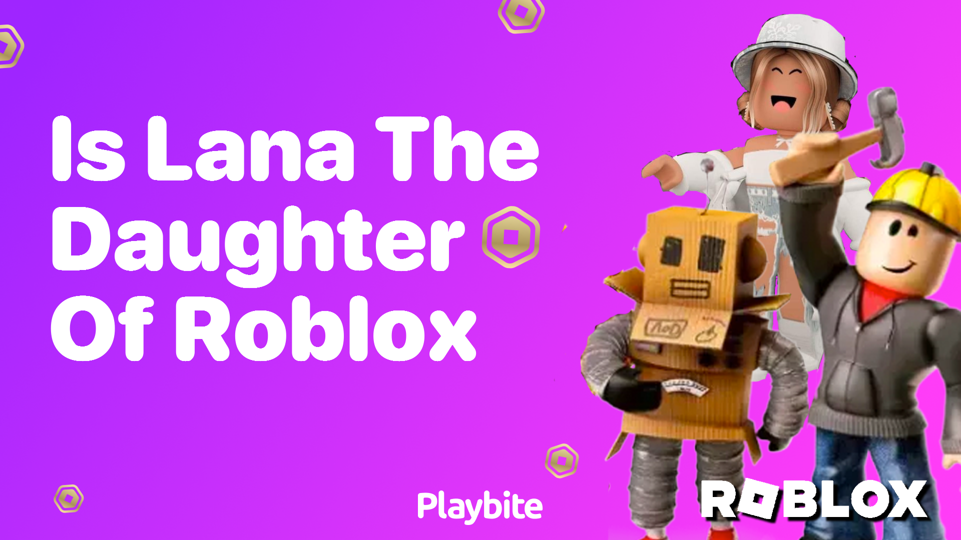 Is Lana the Daughter of Roblox?