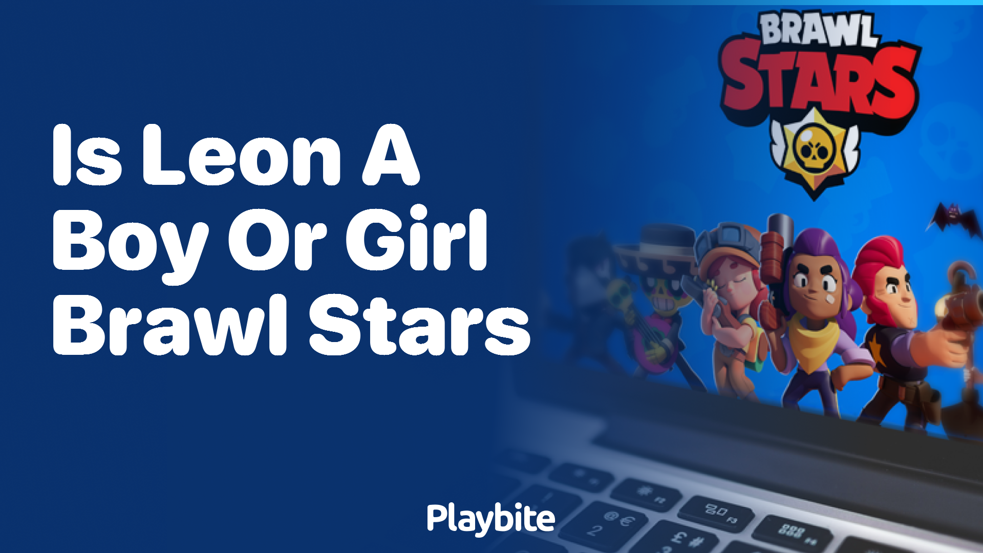 Is Leon a Boy or Girl in Brawl Stars?