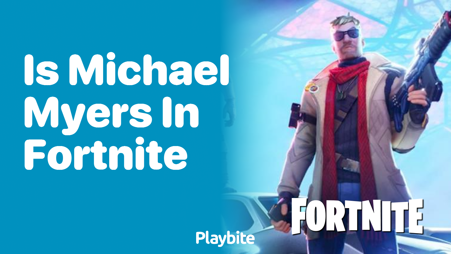 Is Michael Myers in Fortnite?