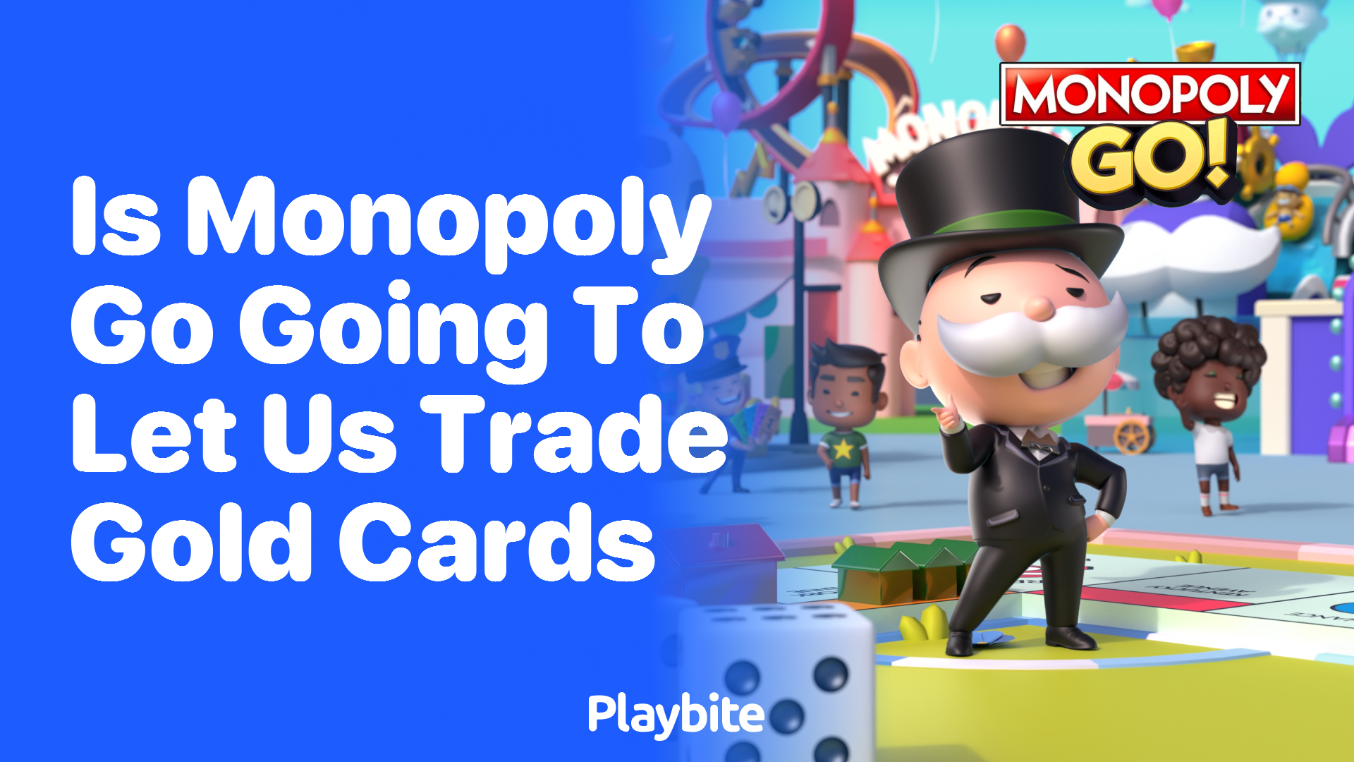 Is Monopoly Go Going to Let Us Trade Gold Cards?