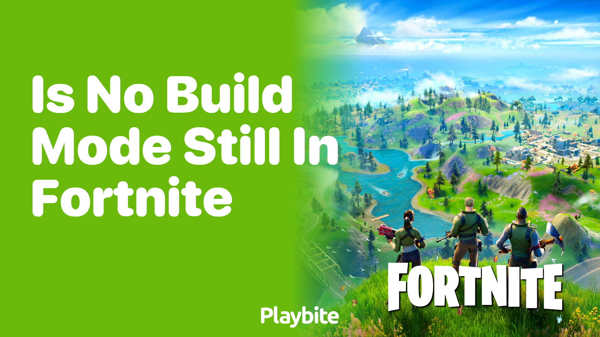 Is No-Build Mode Still in Fortnite? Everything You Need to Know