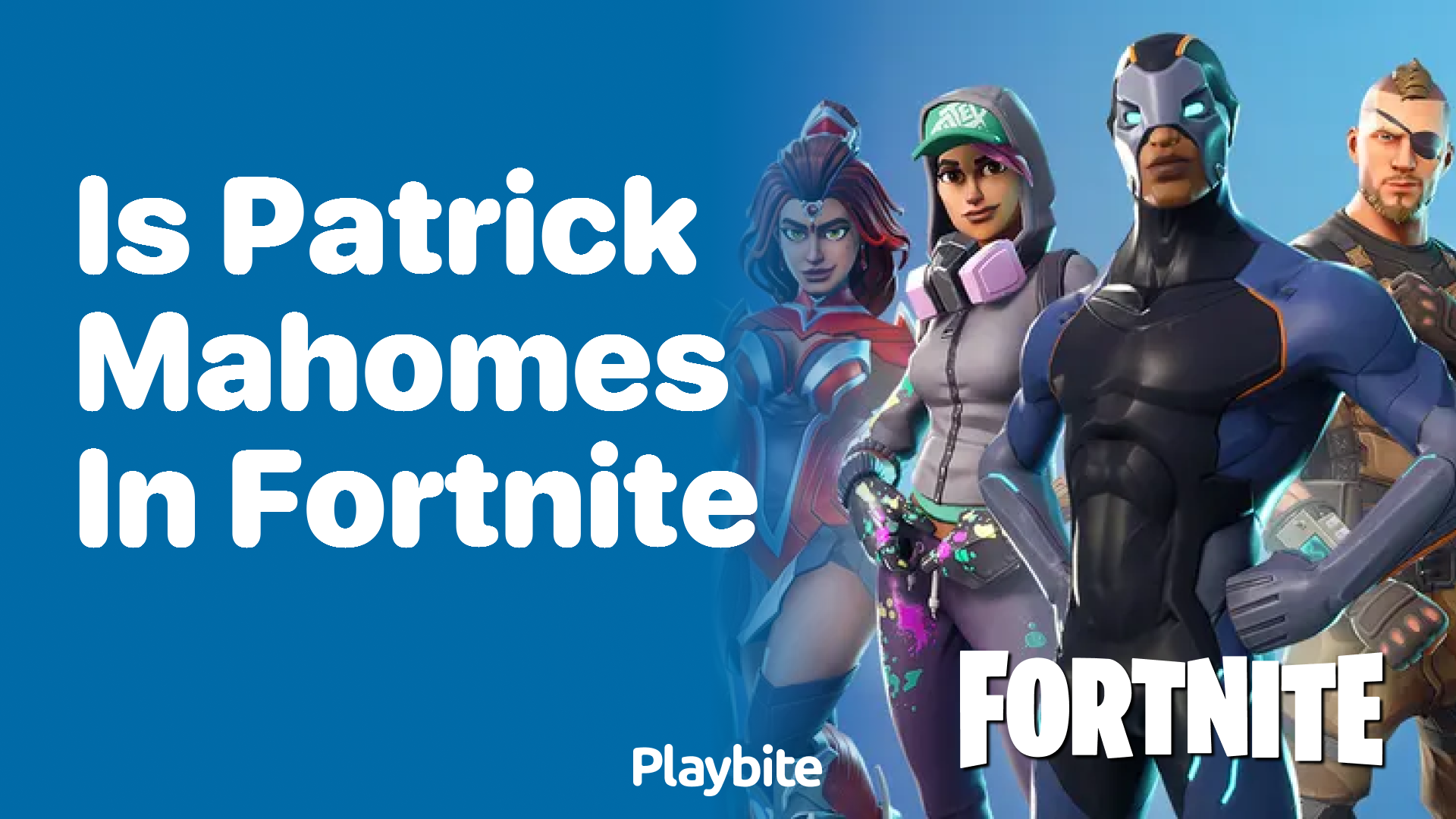 Is Patrick Mahomes in Fortnite?
