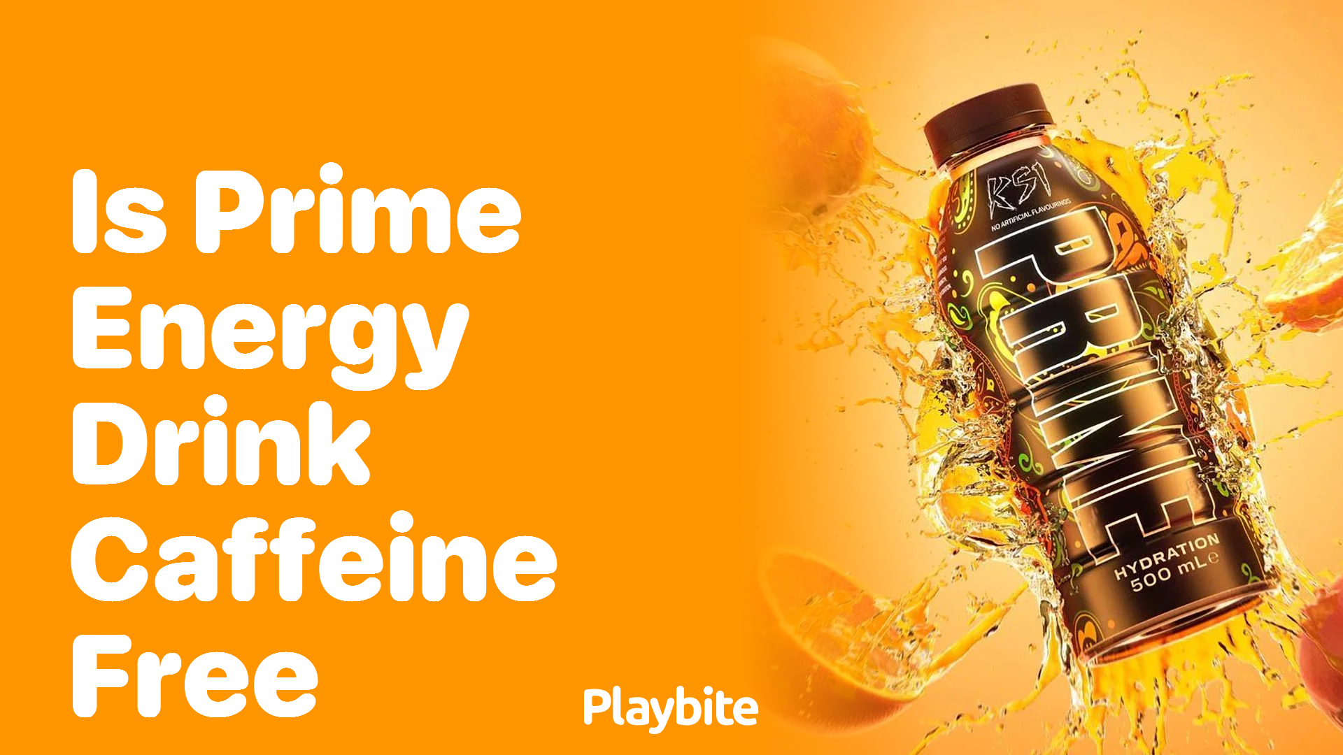 Is Prime Energy Drink Caffeine-Free? Unveiling the Facts
