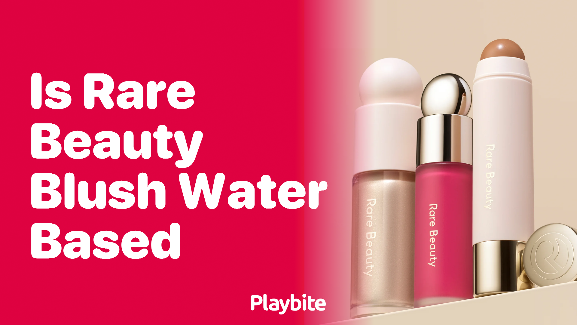 Is Rare Beauty Blush Water-Based?