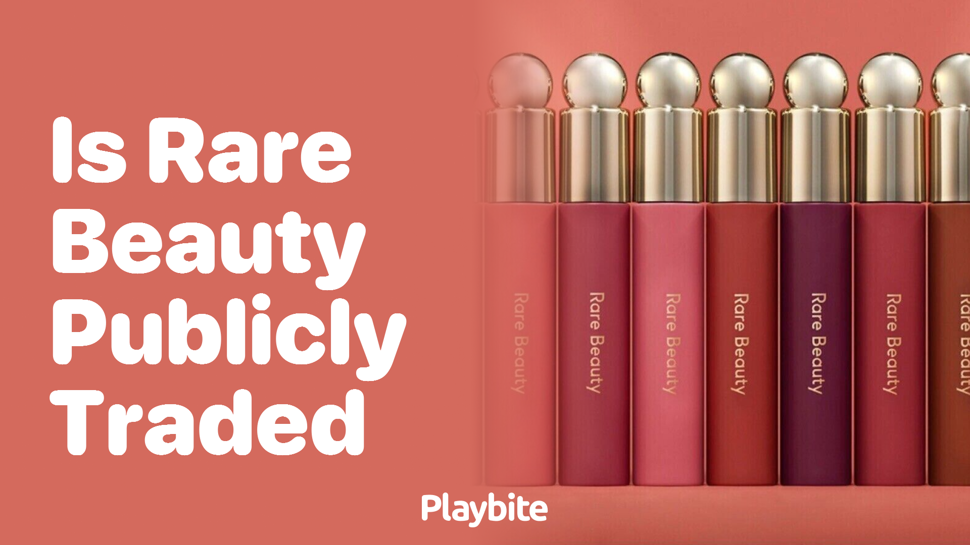 Is Rare Beauty Publicly Traded? Let’s Find Out!