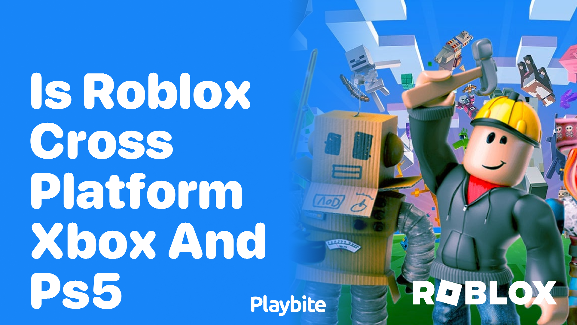 Is Roblox Cross-Platform Between Xbox and PS5?