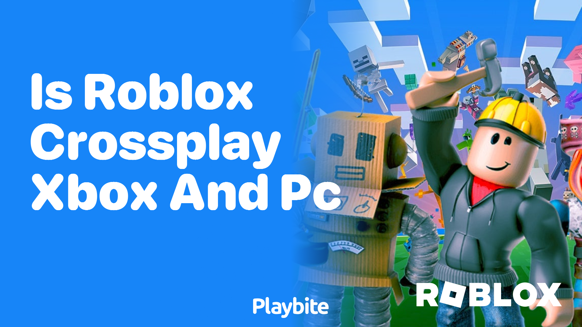 Is Roblox Crossplay Between Xbox and PC?