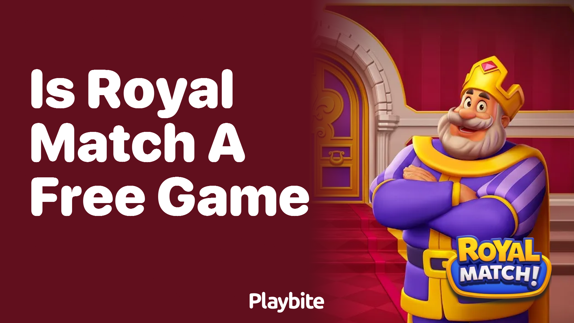 Is Royal Match a Free Game? Find Out Here!