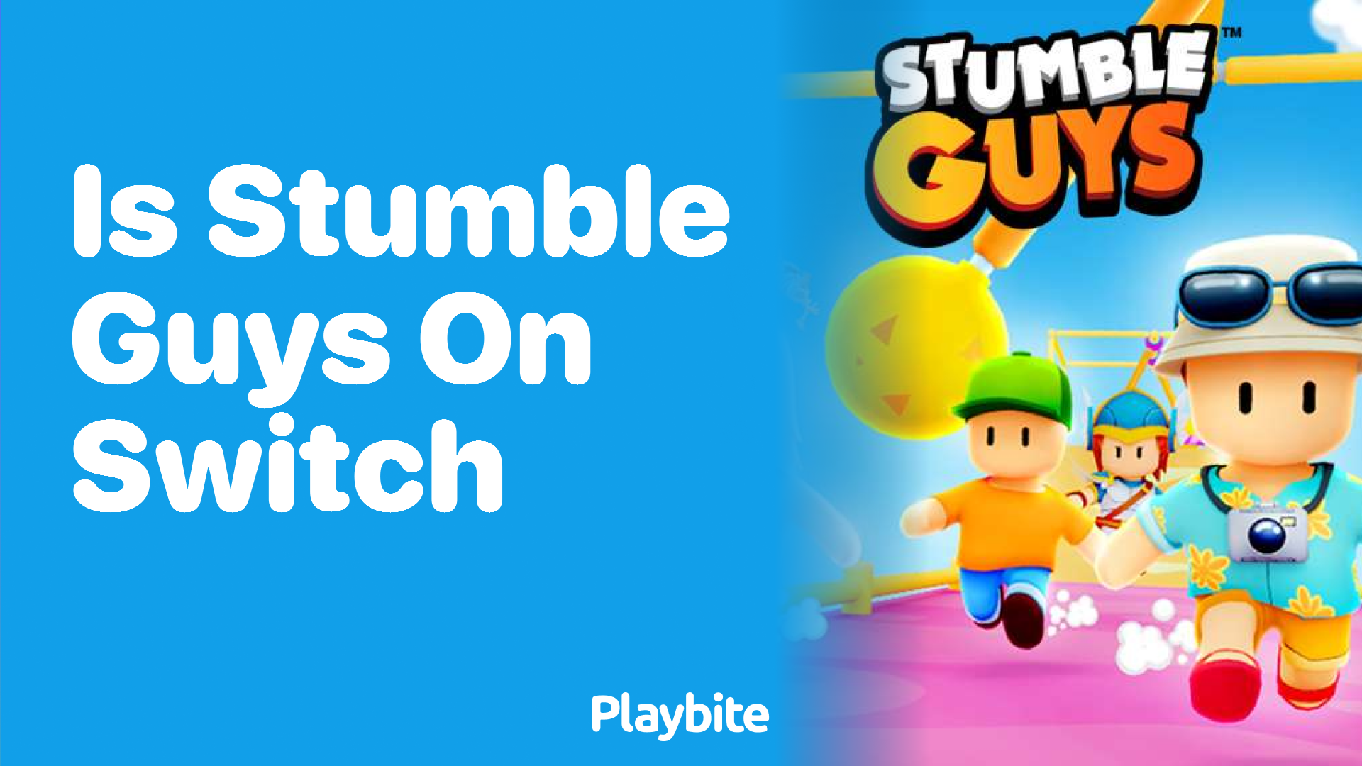 Is Stumble Guys available on Switch?