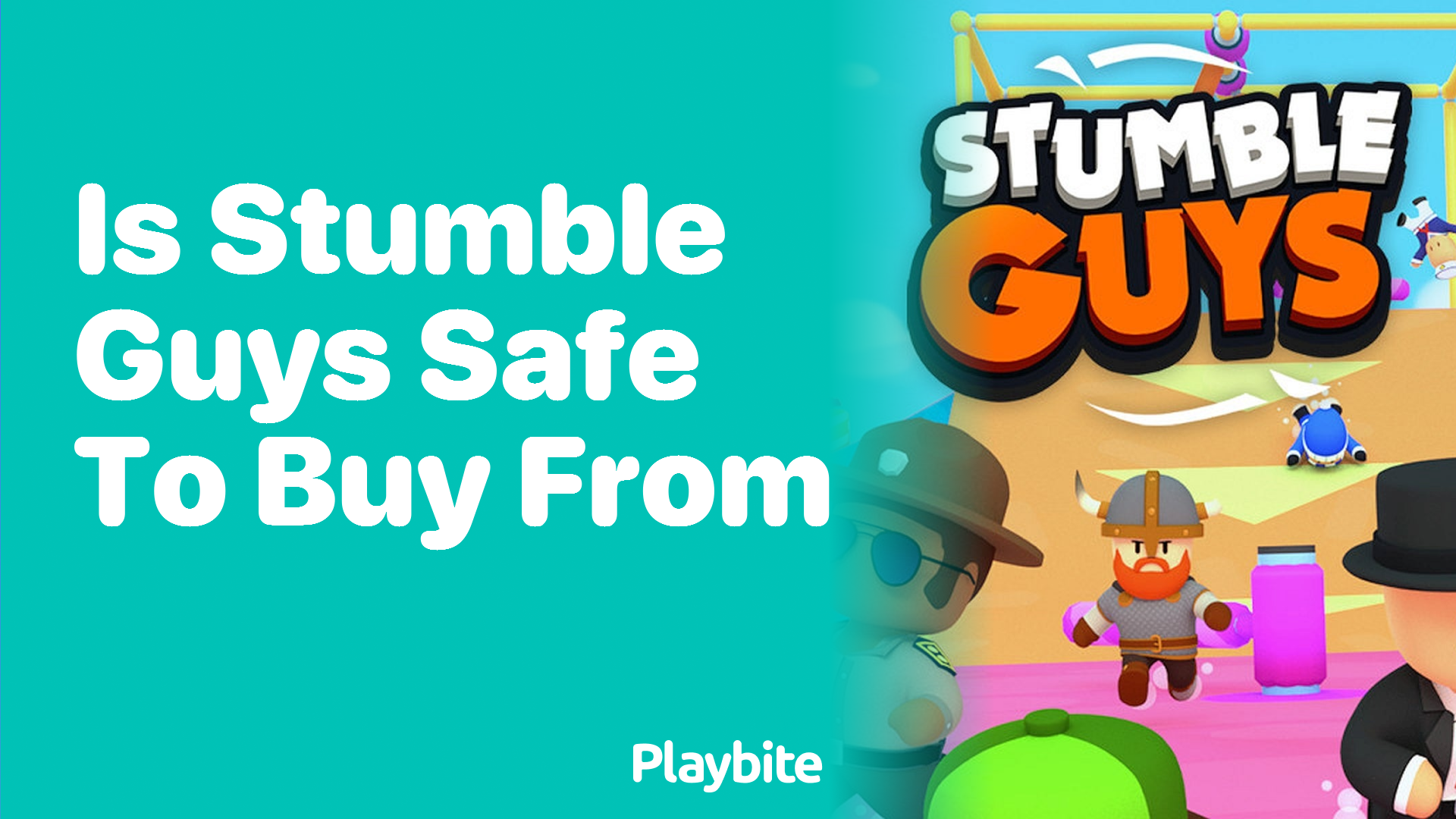 Is Stumble Guys Safe to Buy From? Unwrapping the Safety of Your Purchases