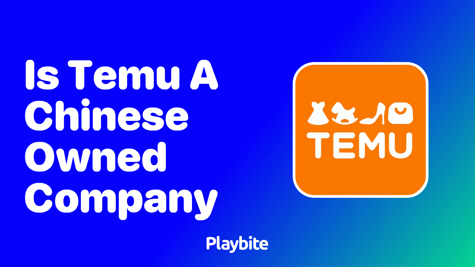 Is Temu a Chinese-Owned Company? Unraveling the Mystery