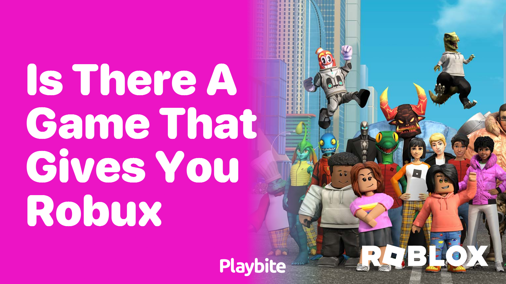 Is There a Game That Gives You Robux?