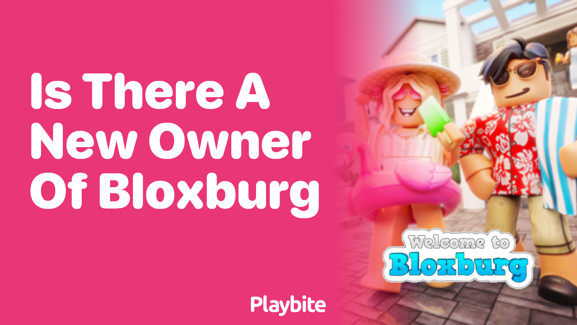 Is There a New Owner of Bloxburg? Unveiling the Facts