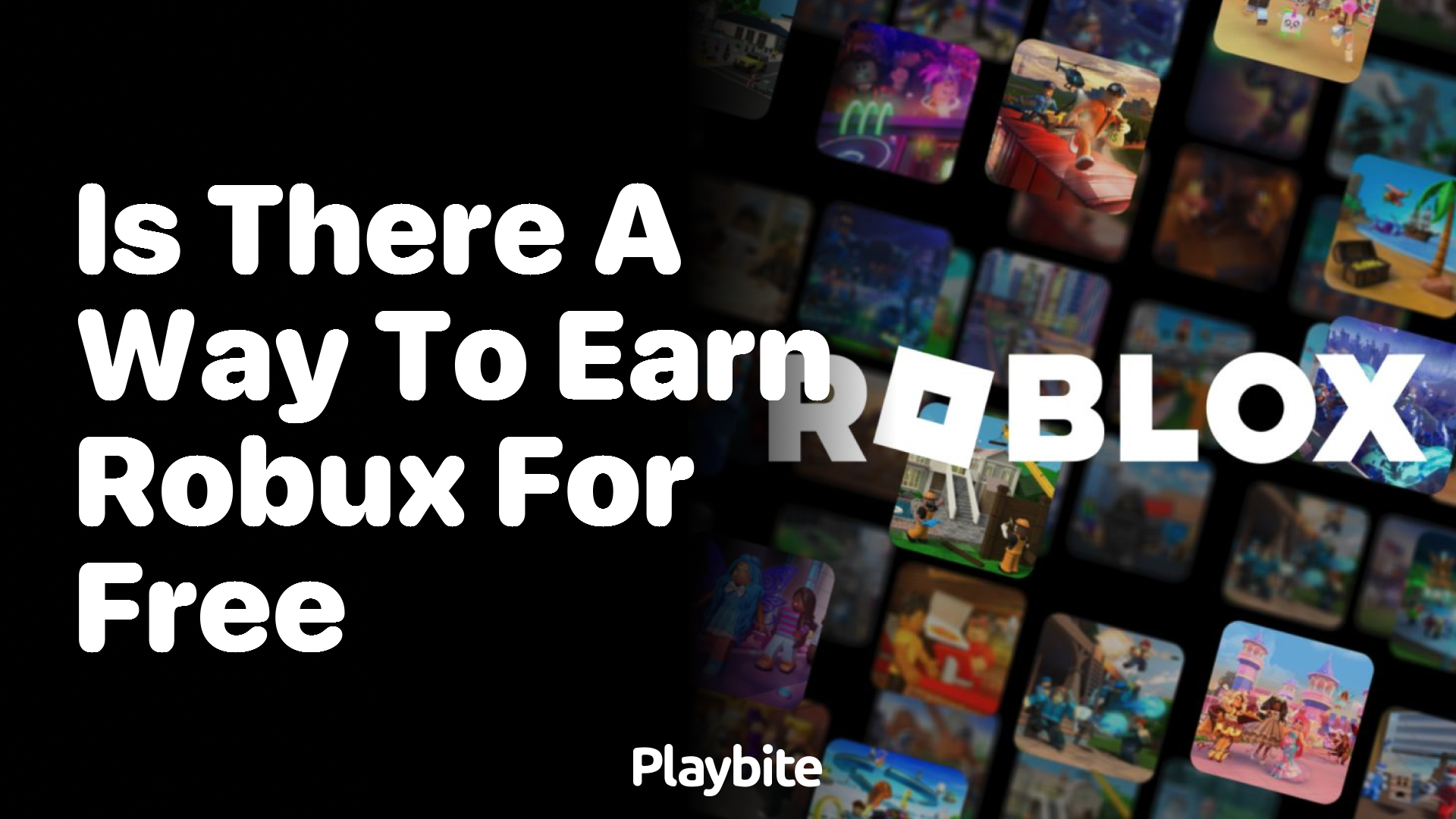 Is there a way to earn Robux for free?