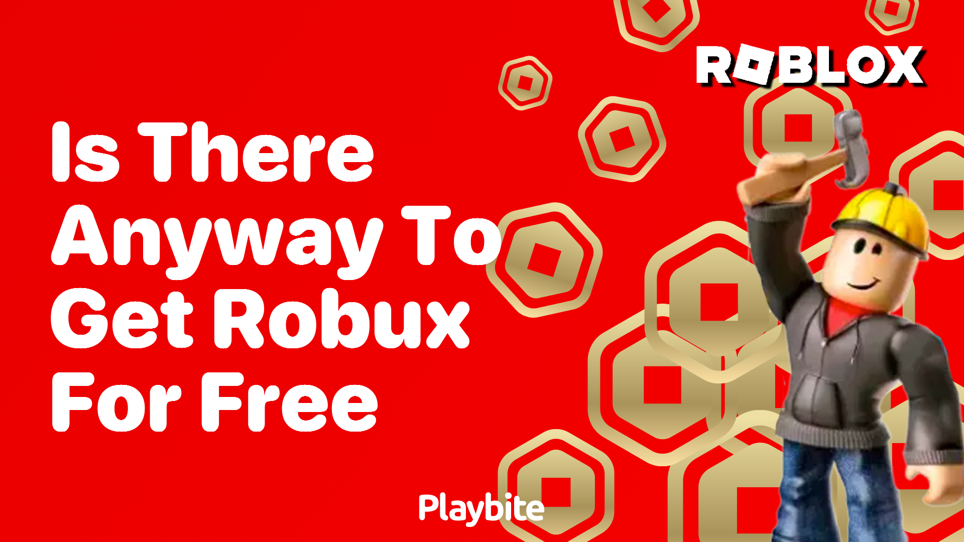 Is There Any Way to Get Robux for Free?