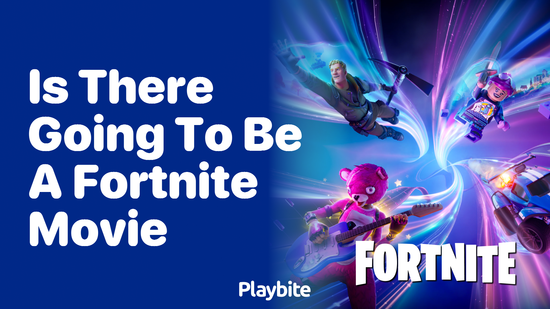 Is There Going to Be a Fortnite Movie? Here’s What We Know