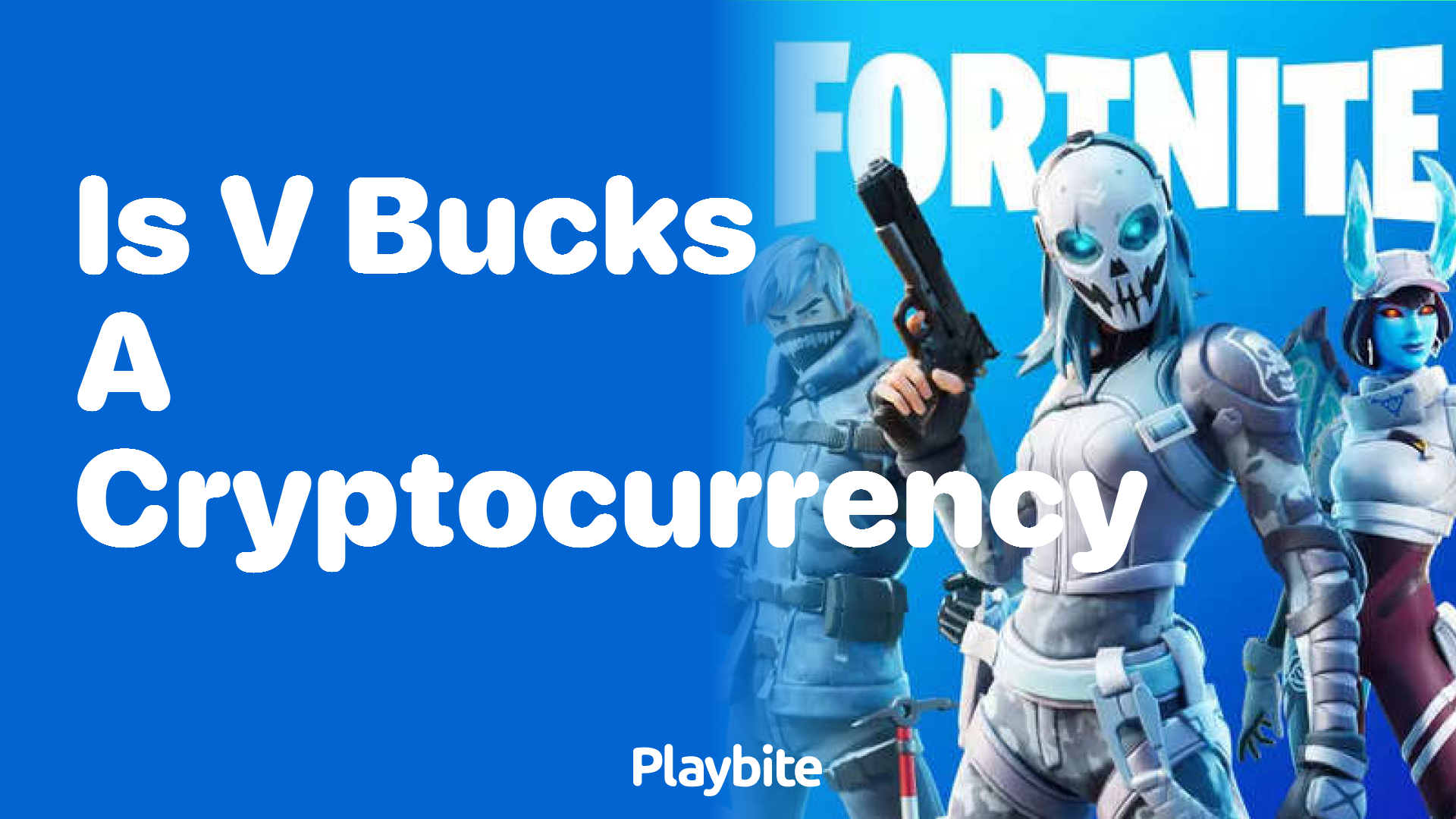Is V-Bucks a Cryptocurrency? Unveiling the Facts