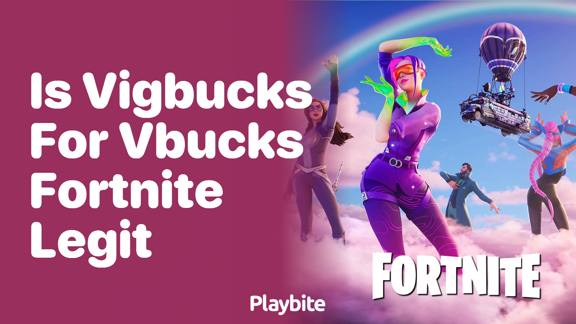 Is VigBucks for V-Bucks in Fortnite Legit?