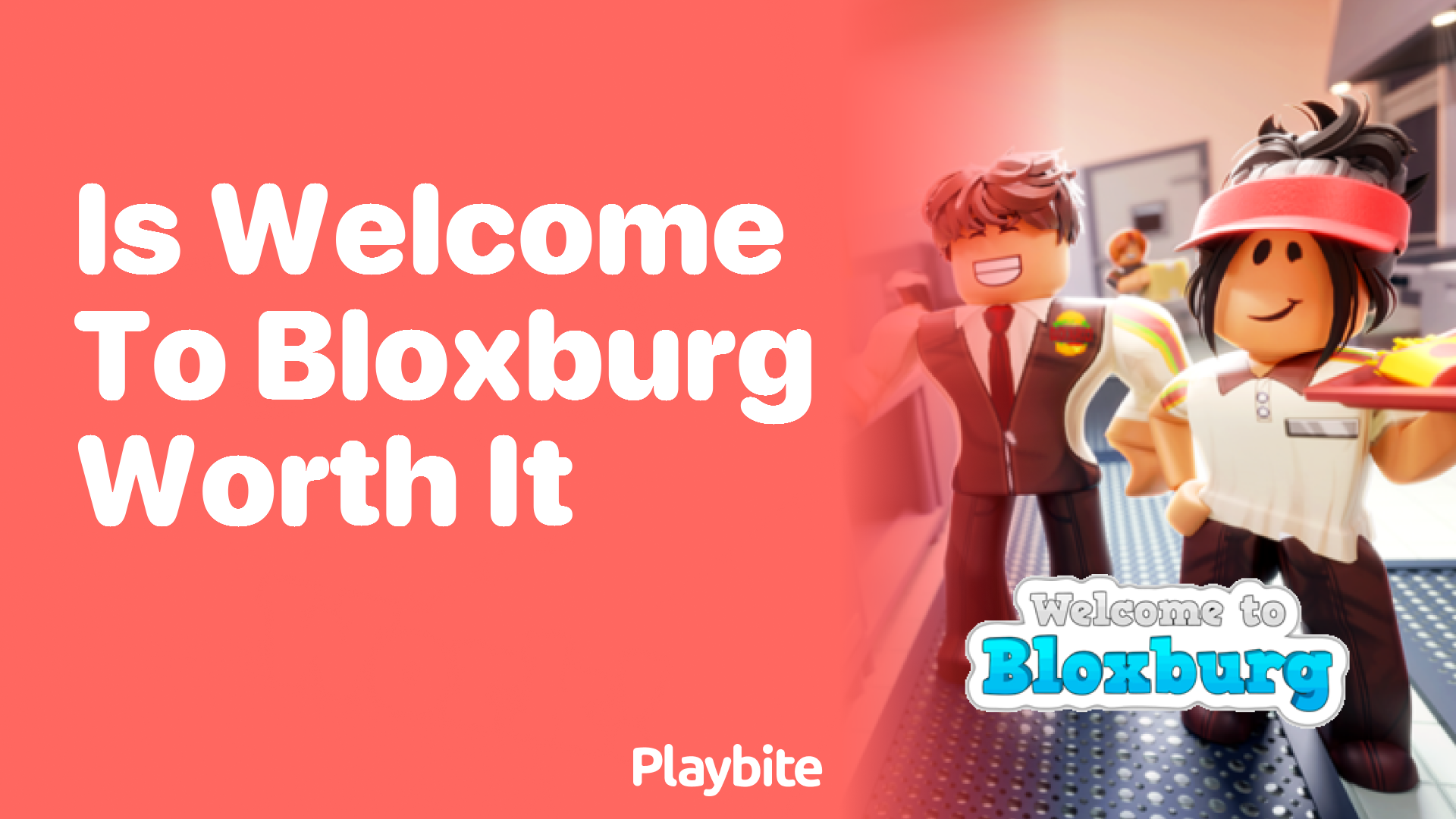 Is Welcome to Bloxburg Worth It? Let’s Find Out!