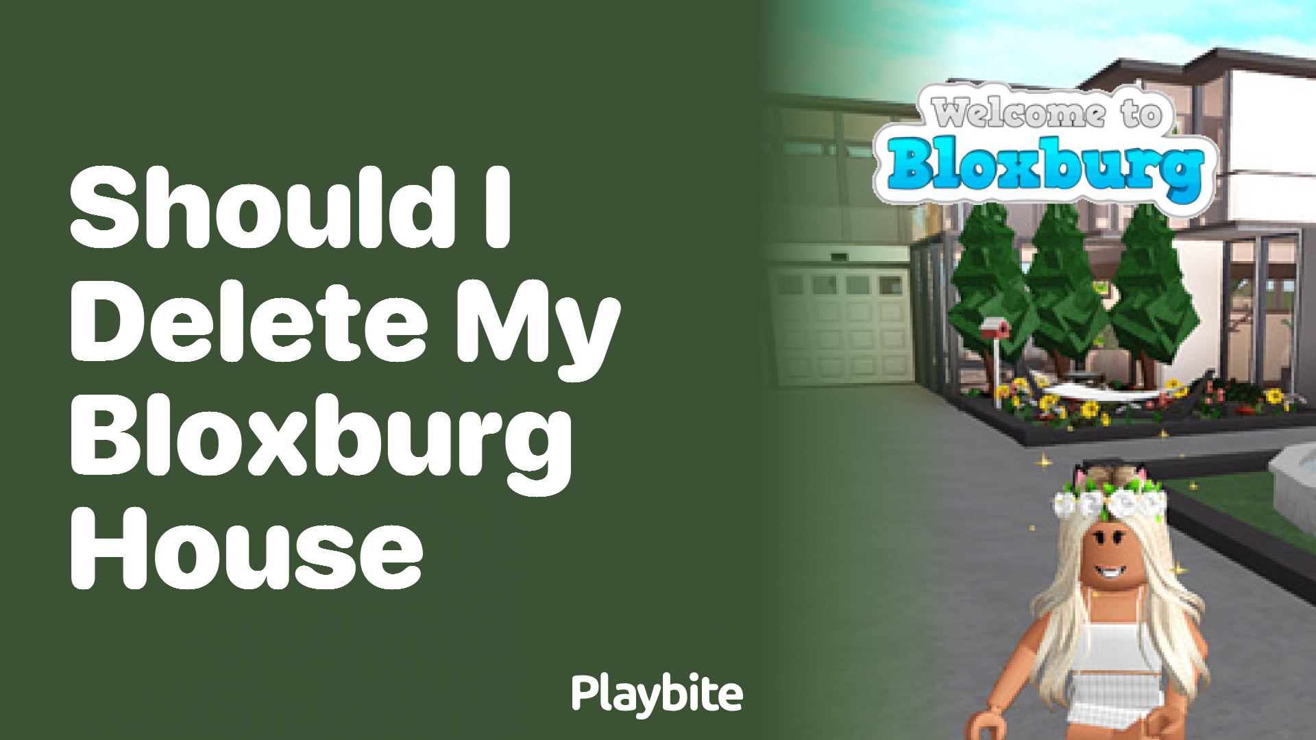 Should I Delete My Bloxburg House Playbite Should I Delete My Bloxburg House Playbite