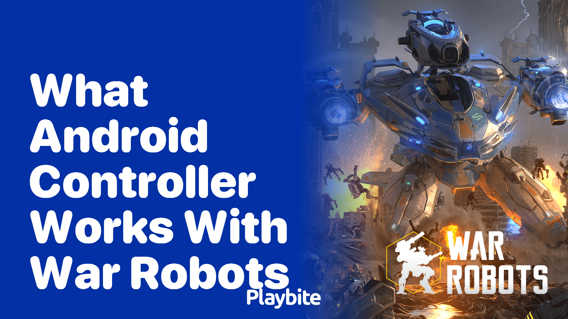 What Android Controller Works with War Robots?