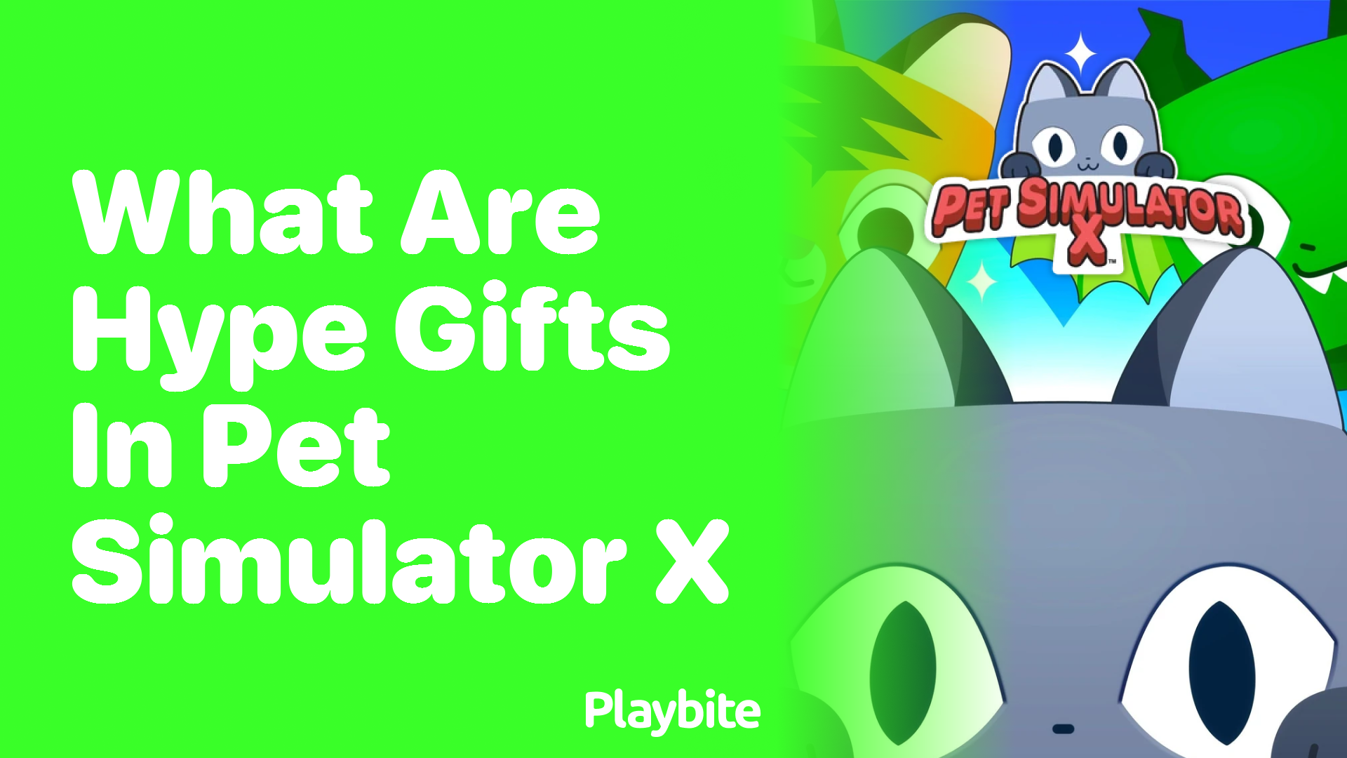 What Are Hype Gifts in Pet Simulator X?